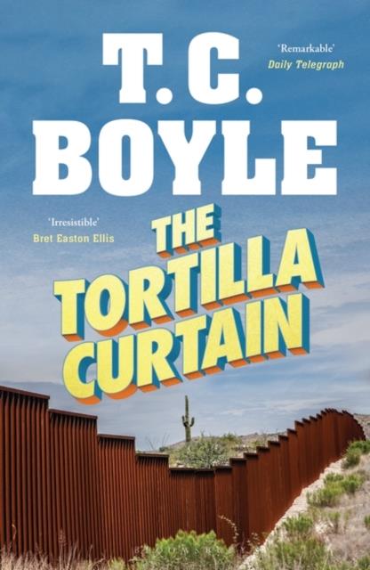 THE TORTILLA CURTAIN