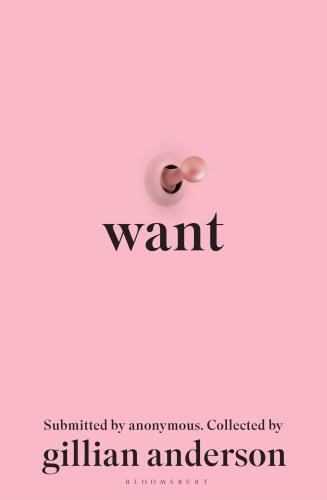 WANT - SEXUAL FANTASIES BY ANONYMOUS