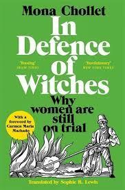 IN DEFENCE OF WITCHES