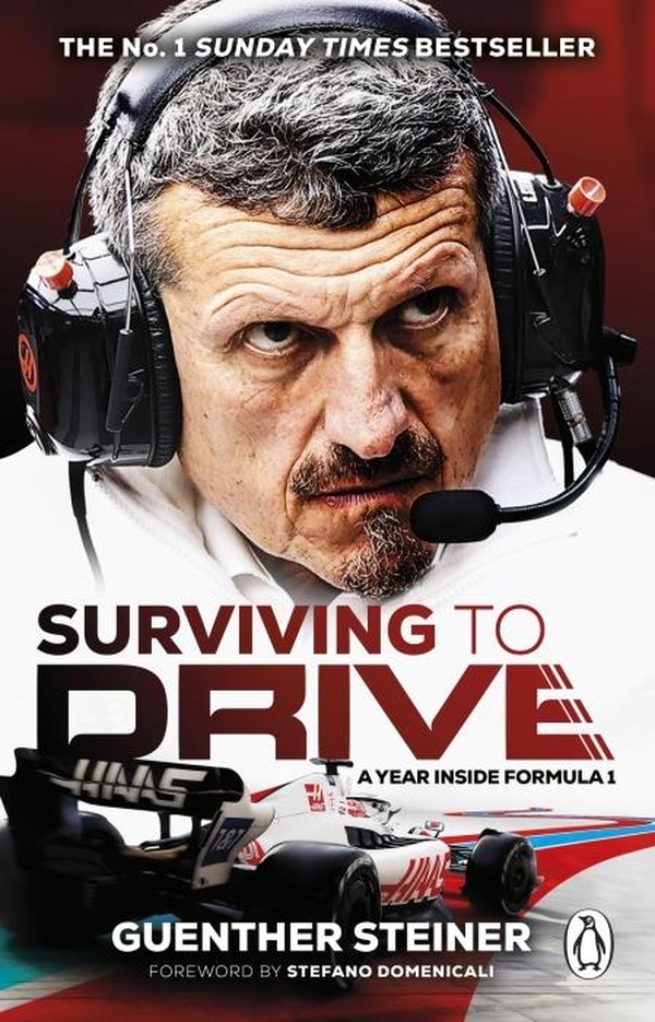SURVIVING TO DRIVE - A YEAR INSIDE FORMULA 1