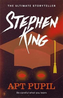 DIFFERENT SEASONS - APT PUPIL - AN ICONIC STORY FROM THE NO. 1 BESTSELLER