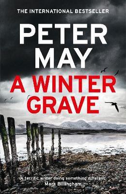 A WINTER GRAVE - A CHILLING NEW MYSTERY SET IN THE SCOTTISH HIGHLANDS