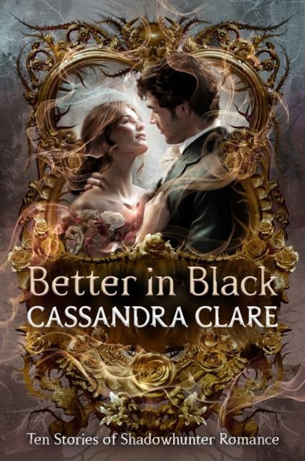 BETTER IN BLACK - THE PERFECT CHRISTMAS PRESENT FOR ROMANTASY FANS TEN BRAND-NEW ROMANCE STORIES FE