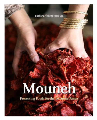 MOUNEH - PRESERVING FOPDS FOR THE LEBANESE PANTRY