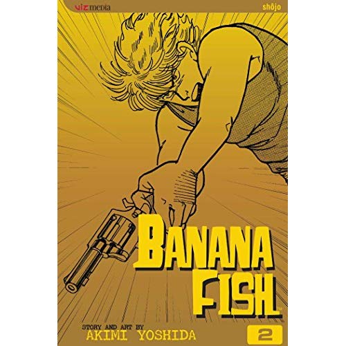 BANANA FISH, VOL. 2 - VOLUME 2