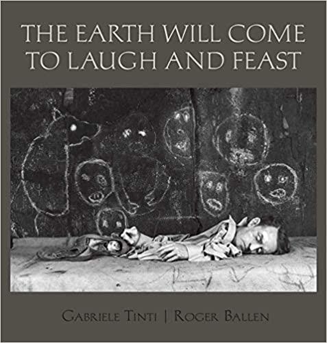 ROGER BALLEN THE EARTH WILL COME TO LAUGH AND TO FEAST /ANGLAIS