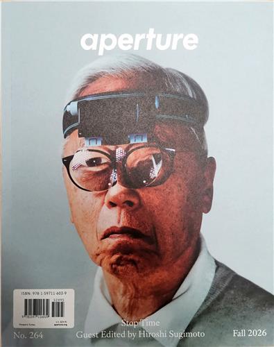 MAGAZINE APERTURE 264 STOP TIME HIROSHI SUGIMOTO /ANGLAIS