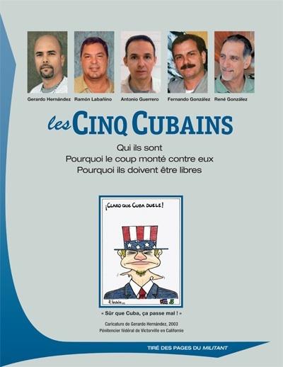 LES CINQ CUBAINS%3B QUI ILS SONT%3B POURQUOI LE COUP MONTE CONTRE EUX
