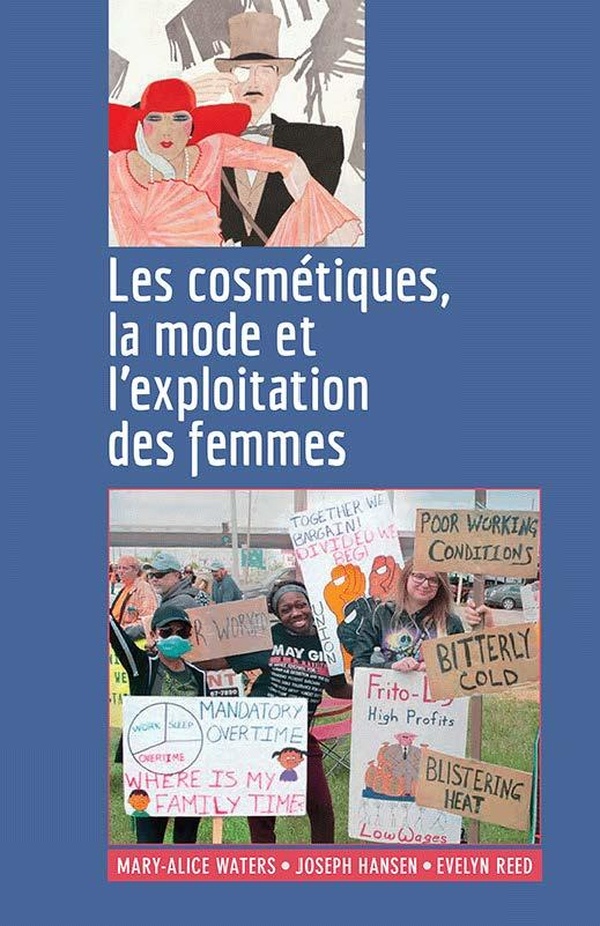 LES COSMETIQUES, LA MODE ET L'EXPLOITATION DES FEMMES