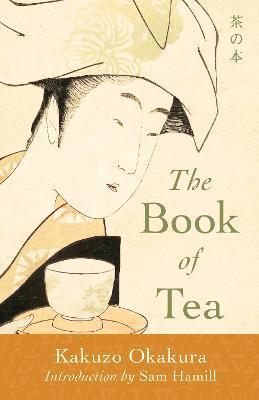 THE BOOK OF TEA /ANGLAIS