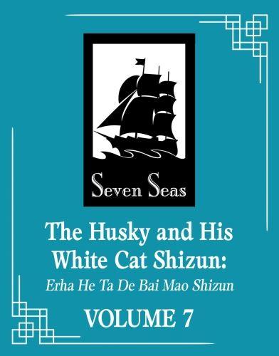 THE HUSKY AND HIS WHITE CAT SHIZUN: ERHA HE TA DE BAI MAO SHIZUN