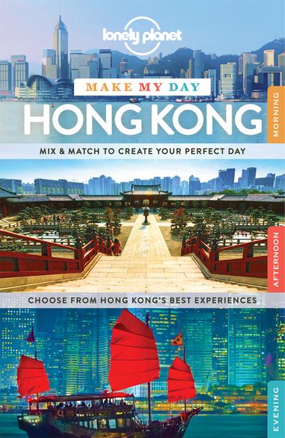 MAKE MY DAY HONG KONG 1ED -ANGLAIS-