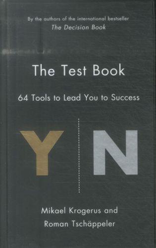 THE TEST BOOK: 64 TOOLS TO LEAD YOU TO SUCCESS