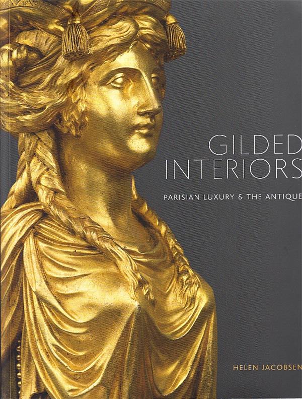 GILDED INTERIORS /ANGLAIS