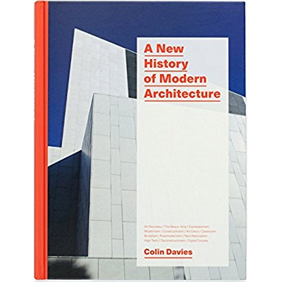 A NEW HISTORY OF MODERN ARCHITECTURE /ANGLAIS