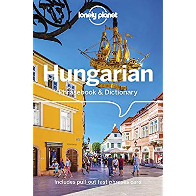 HUNGARIAN PHRASEBOOK & DICTIONARY 3ED -ANGLAIS-