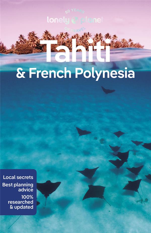 TAHITI & FRENCH POLYNESIA - 11ED - ANGLAIS