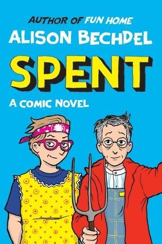ALISON BECHDEL SPENT /ANGLAIS