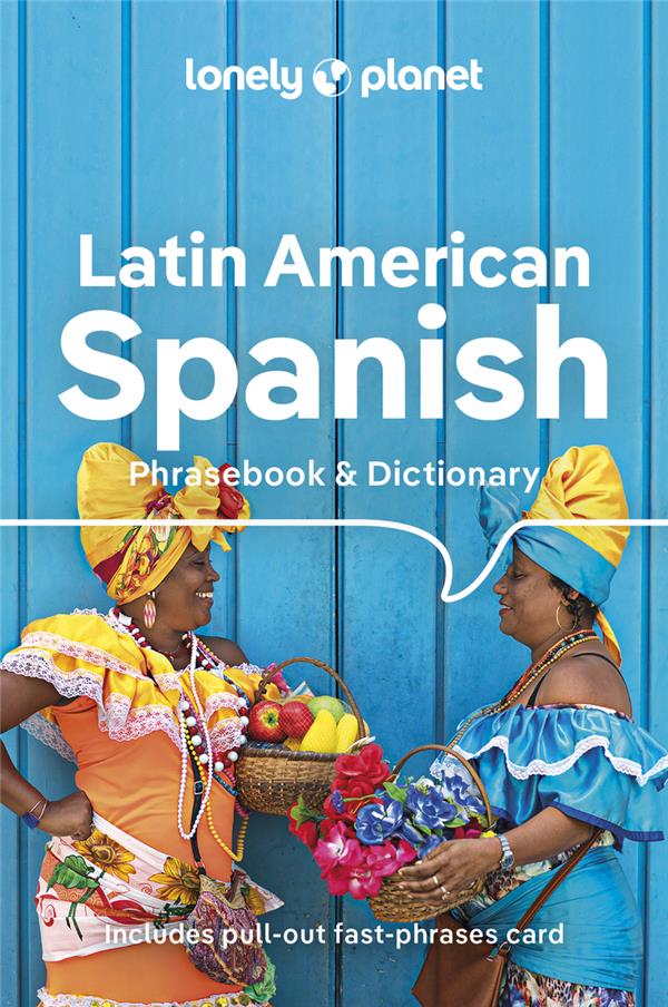 LATIN AMERICAN SPANISH PHRASEBOOK & DICTIONARY 10ED - ANGLAIS
