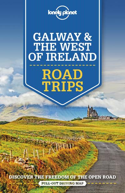 GALWAY & THE WEST OF IRELAND ROAD TRIPS 1ED -ANGLAIS-