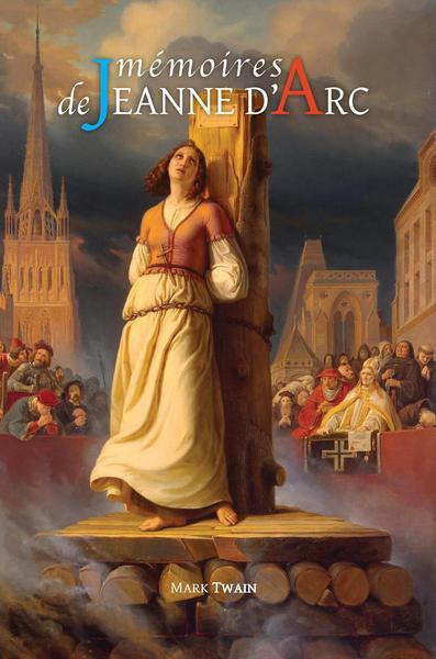MEMOIRES DE JEANNE D'ARC