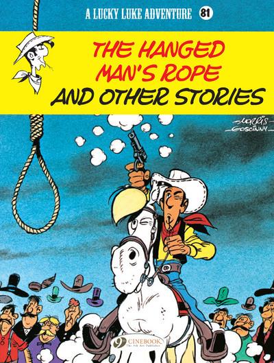 CHARACTERS - LUCKY LUKE VOL. 81 - THE HANGED MAN'S ROPE AND OTHER STORIES