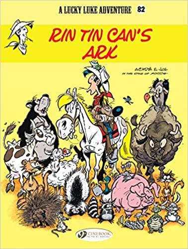 CHARACTERS - LUCKY LUKE VOL. 82 - RIN TIN CAN'S ARK - TOME 82
