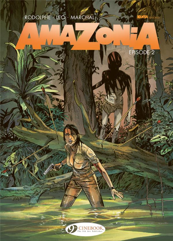 AMAZONIA VOL. 2 - EPISODE 2