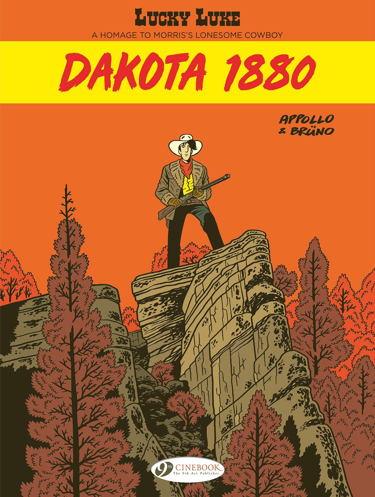 LUCKY LUKE BY ... APPOLLO AND BRUNO - DAKOTA 1880