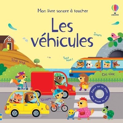 LES VEHICULES - MON LIVRE SONORE A TOUCHER