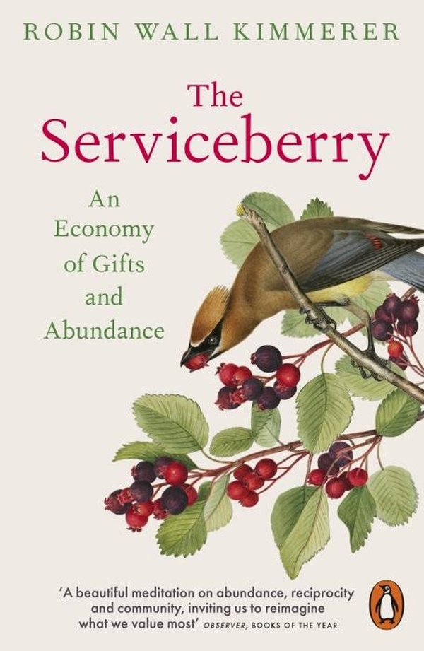 THE SERVICEBERRY - AN ECONOMY OF GIFTS AND ABUNDANCE