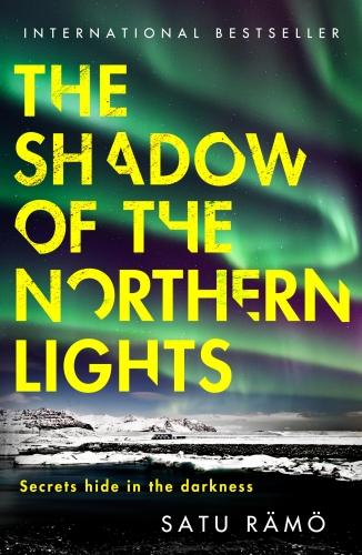 HILDUR - THE SHADOW OF THE NORTHERN LIGHTS - THE BRAND NEW 2025 THRILLER IN THE MILLION-COPY BESTSEL