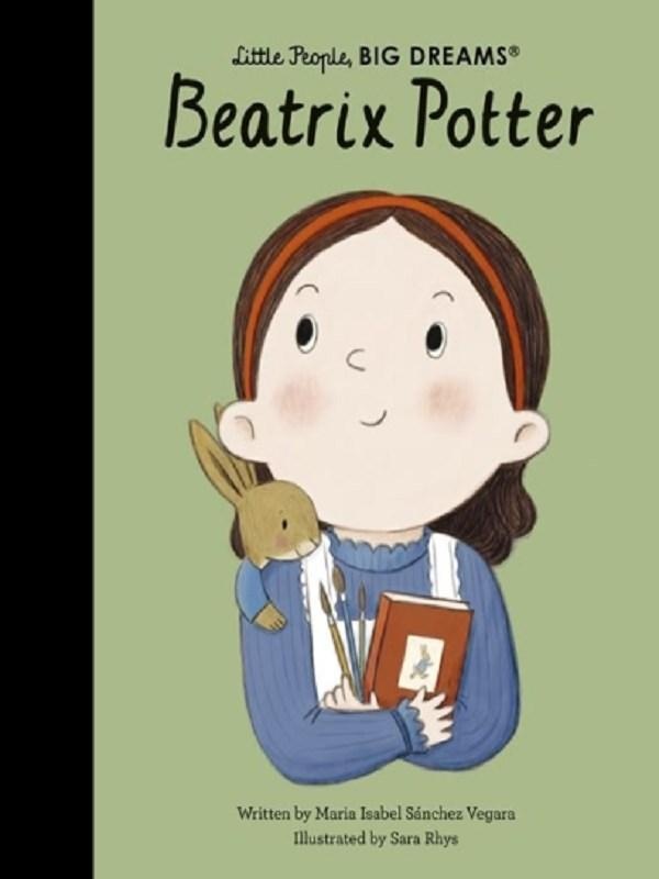 LITTLE PEOPLE, BIG DREAMS - BEATRIX POTTER - VOLUME 139