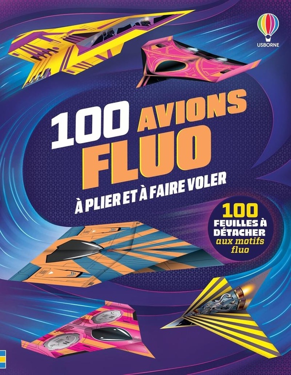 100 AVIONS FLUO A PLIER ET A FAIRE VOLER - DES 6 ANS