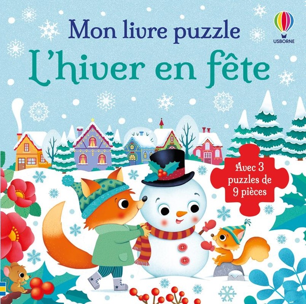 L'HIVER EN FETE - MON LIVRE PUZZLE - DES 2 ANS