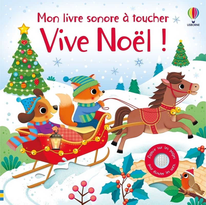 VIVE NOEL ! - MON LIVRE SONORE A TOUCHER - DES 1 AN