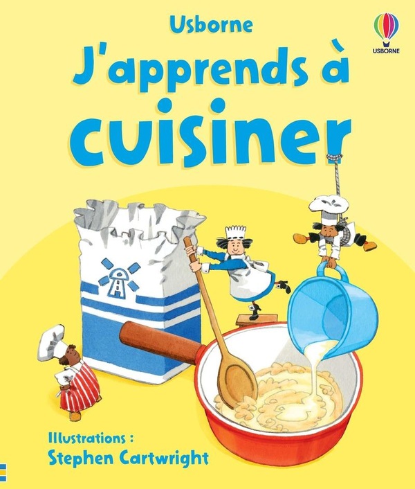 J'APPRENDS A CUISINER - DES 7 ANS