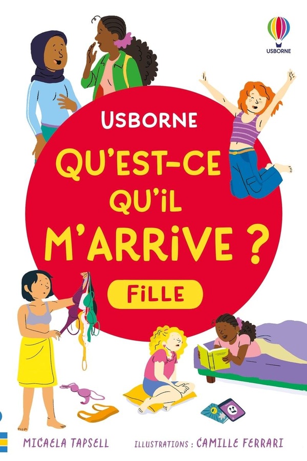 QU'EST-CE QU'IL M'ARRIVE ? (FILLE) - DES 8 ANS - NOUVELLE EDITION