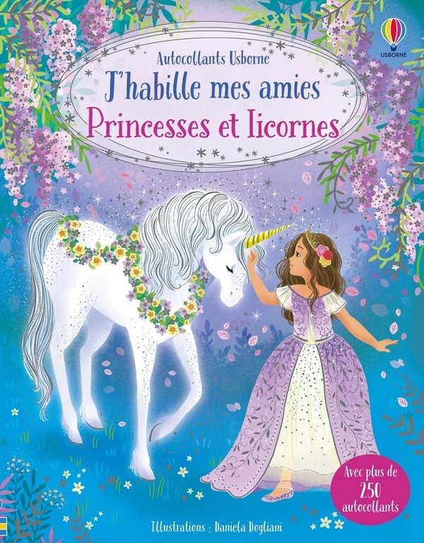 PRINCESSES ET LICORNES - J'HABILLE MES AMIES - DES 5 ANS