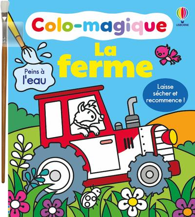 LA FERME - COLO-MAGIQUE - DES 3 ANS