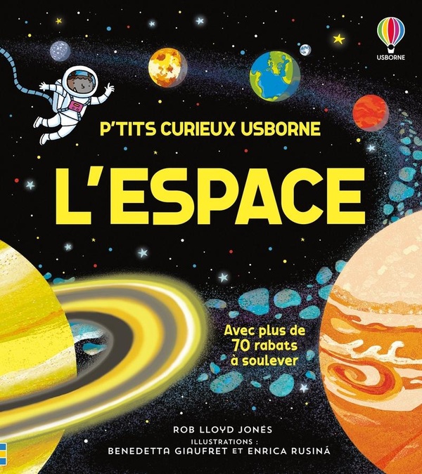 L'ESPACE - P'TITS CURIEUX USBORNE - DES 5 ANS