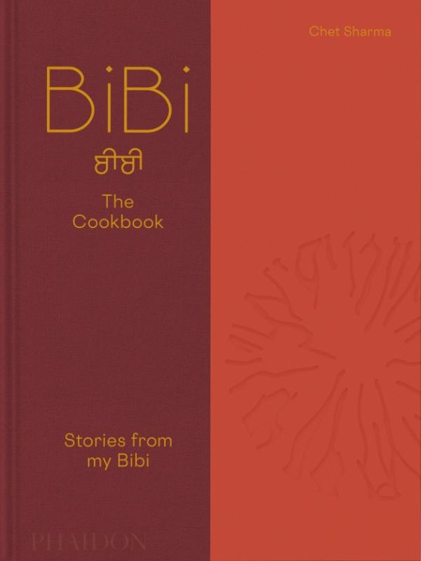 THE BIBI COOKBOOK - RECIPES FROM MY BIBI