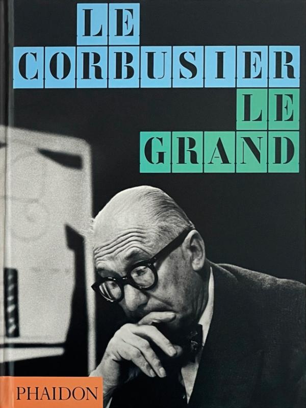 LE CORBUSIER LE GRAND - CLASSIC FORMAT