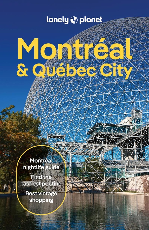 MONTREAL & QUEBEC CITY 7ED -ANGLAIS-