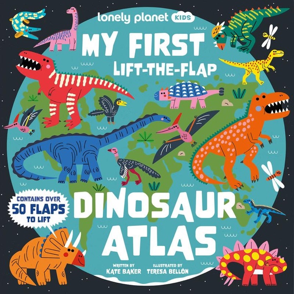 MY FIRST LIFT-THE-FLAP DINOSAUR ATLAS 1ED -ANGLAIS-