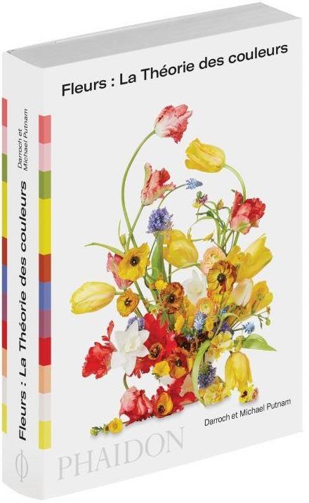 FLEURS : LA THEORIE DES COULEURS