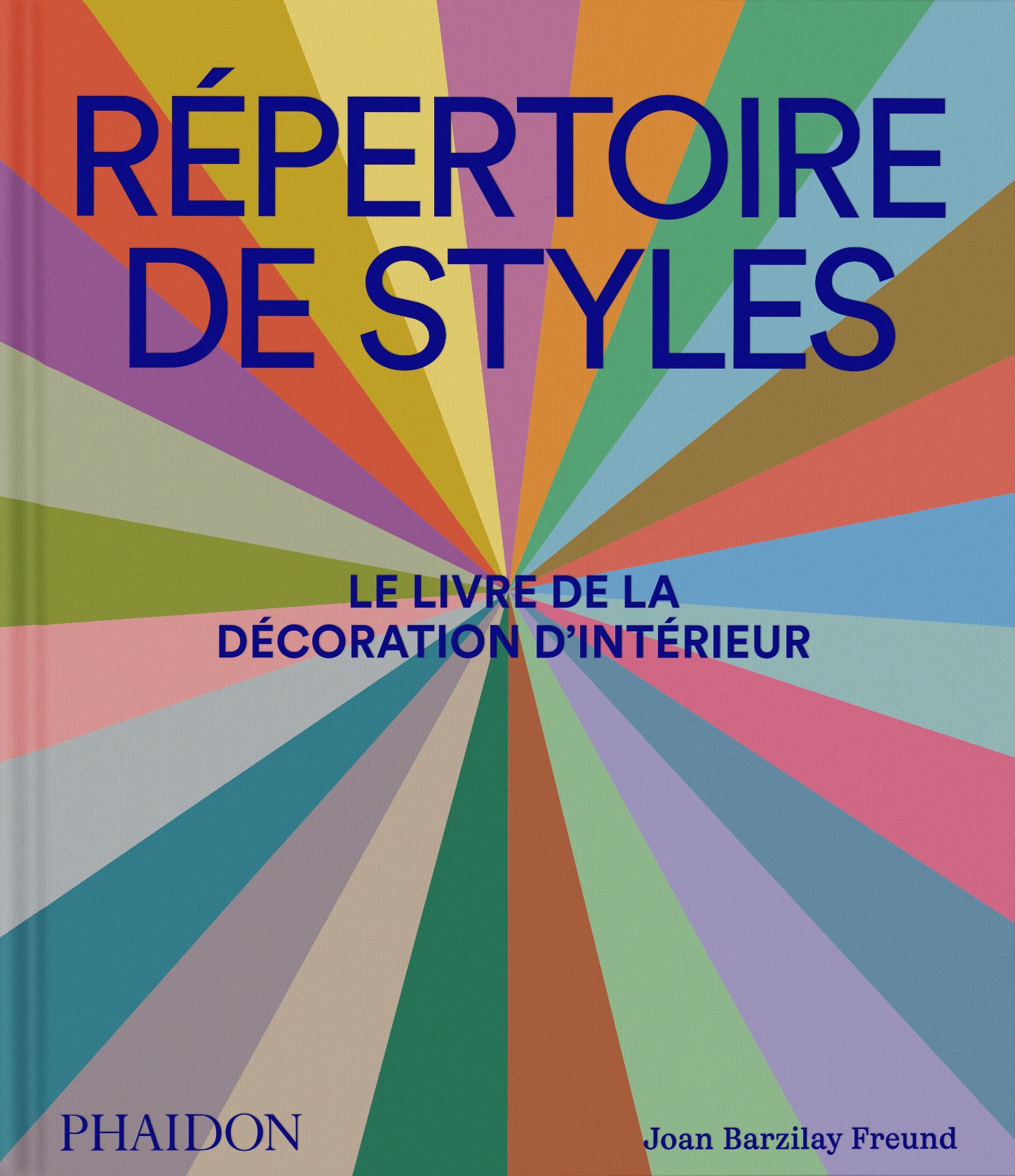 couverture du livre REPERTOIRE DE STYLES - LE LIVRE DE LA DECORATION D'INTERIEUR - ILLUSTRATIONS, COULEUR