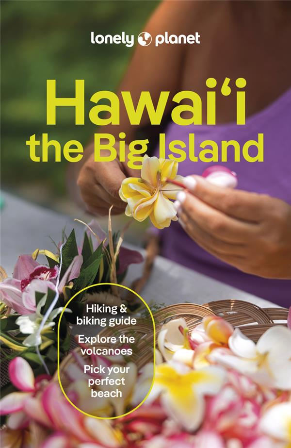 HAWAII THE BIG ISLAND 6ED -ANGLAIS-