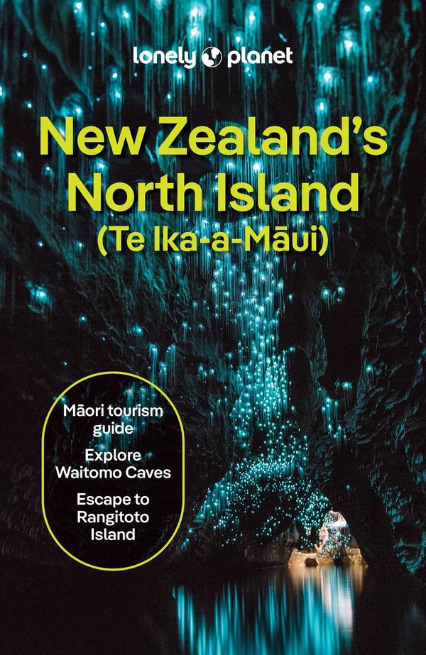 NEW ZEALAND'S NORTH ISLAND 7ED -ANGLAIS-