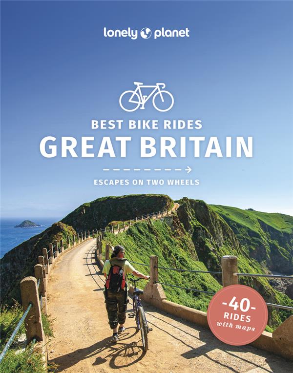 BEST BIKE RIDES GREAT BRITAIN 1ED -ANGLAIS-